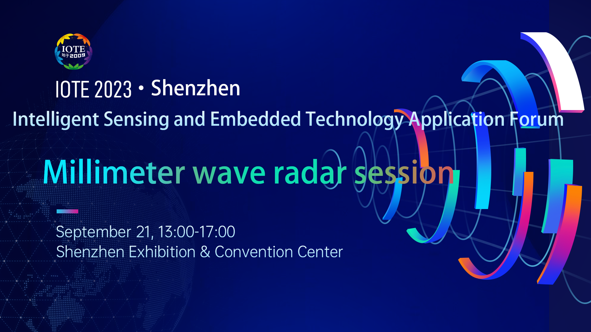 Smart Sensing and Embedded Technology Application Summit Forum - Millimeter Wave Radar Session (IOTE-IoT Expo China)